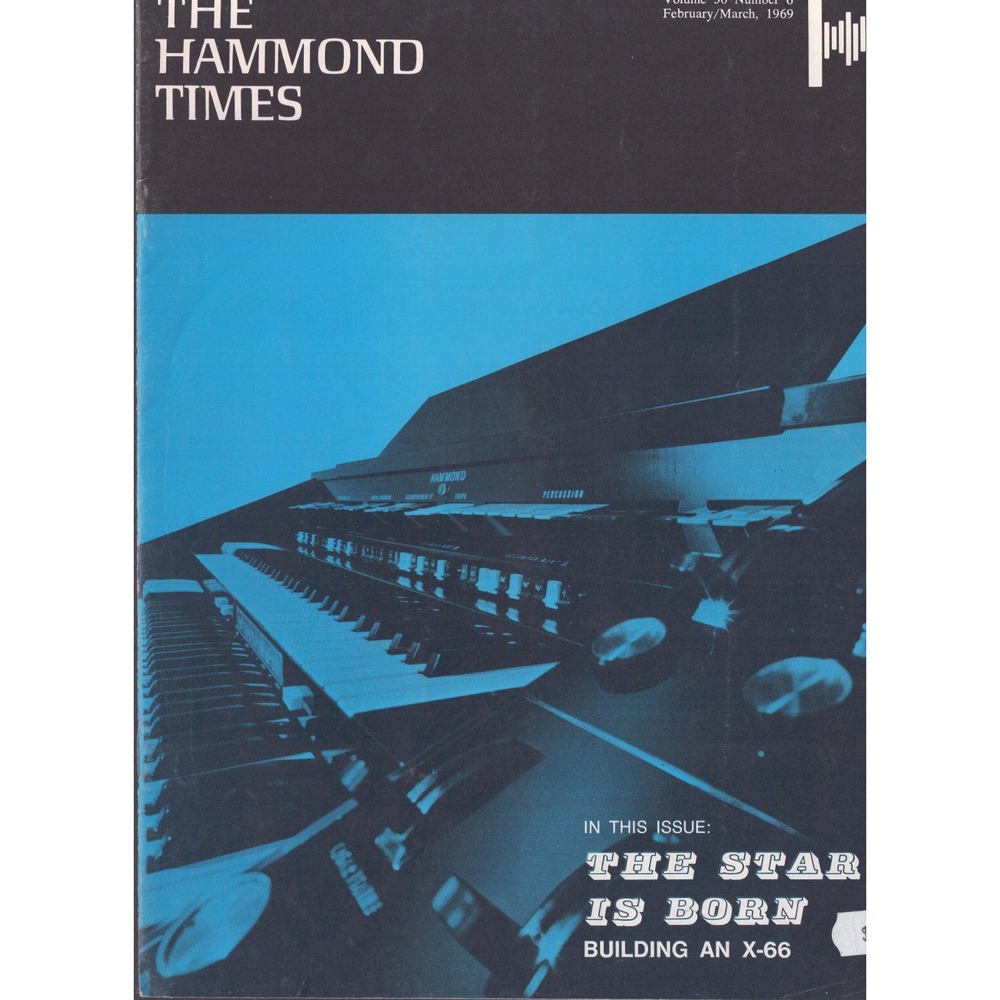 Vintage The Hammond Times Feb/Mar 1969 Vol 30 No 6 X-66 B-3 Organ Magazine